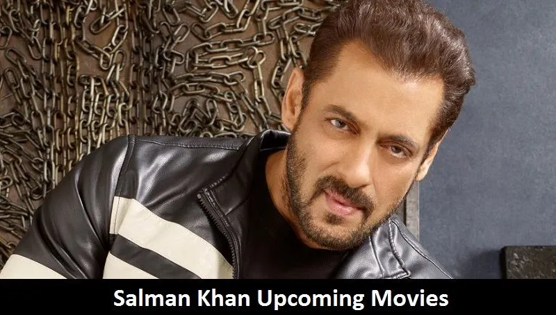 Salman Khan Upcoming Movies, List, Release Date